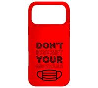 Don't Forget Your Muszzles - Masque Anti-Visage Théorie du Complot Coque pour iPhone 17 Pro Max