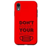 Don't Forget Your Muszzles - Masque Anti-Visage Théorie du Complot Coque pour iPhone XR