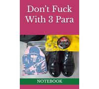 Don't Fuck With 3 Para: NOTEBOOK Parachute Regiment airborne gifts