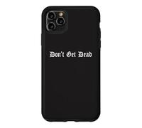 Don't Get Dead Security, Argot Urbain surnaturel, Blague Amusante Coque pour iPhone 11 Pro Max