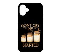 Don't Get Me Started Hobby Baker Kit de démarrage au levain Coque pour iPhone 16 Plus