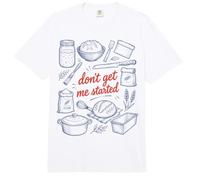 Don't Get Me Started Soudough Baker rétro Comfort Colors Adult Heavyweight T-Shirt