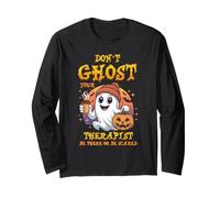 Don't Ghost Your Therapist Halloween | Plaidoyer pour la santé mentale Manche Longue