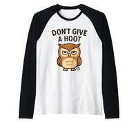 Don't Give A Hoot Funny Owl Manche Raglan
