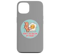 Don't Go Bacon My Heart Cute Kawai Egg Funny Couples Pun Coque pour iPhone 13