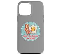 Don't Go Bacon My Heart Cute Kawai Egg Funny Couples Pun Coque pour iPhone 13 Pro Max