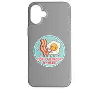 Don't Go Bacon My Heart Cute Kawai Egg Funny Couples Pun Coque pour iPhone 16 Plus