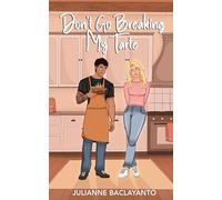 Don't Go Breaking My Tarte