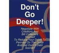 Don't Go Deeper! Silverman, Elaine (Auteur)
