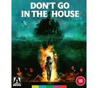 Don't Go In The House