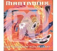 Don't go Messin' with My Heart [Import]