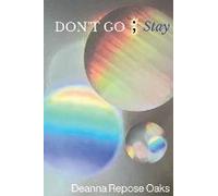 Don't Go ; Stay