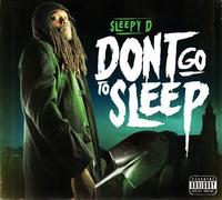 Don't Go To Sleep