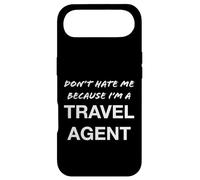Don't Hate Me Because I'm a Travel Agent - Drôle Coque pour iPhone Air