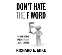 Don't Hate The F Word