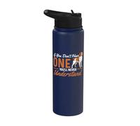 Don't Have One You'll Never Understand - Épagneul breton Stainless Steel Insulated Water Bottle