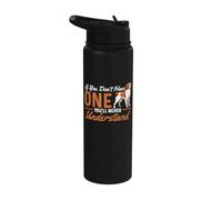 Don't Have One You'll Never Understand - Épagneul breton Stainless Steel Insulated Water Bottle