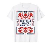 Don't Hear What I Didn't Say Sensibilisation Autisme T-Shirt