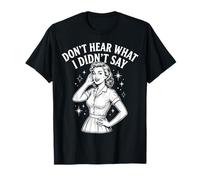 Don't Hear What I Didn't Say Sensibilisation Autisme T-Shirt