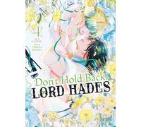 Don't Hold Back, Lord Hades Vol. 4