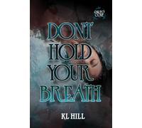 Don't Hold Your Breath