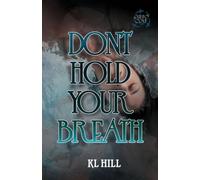 Don't Hold Your Breath
