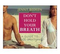 Don't Hold Your Breath Jenny Beeken (Auteur)