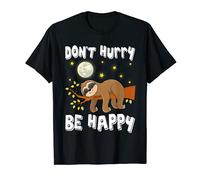 Don't Hurry Be Happy Paresseux amoureux T-Shirt