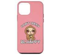 Don't Hurry Be Happy Paresseux Coque pour iPhone 12 Mini