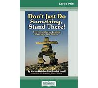 Don't Just Do Something, Stand There!