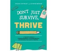 Dont Just Survive Thrive by SaraJane Herrboldt SaraJane Herrboldt (Auteur)