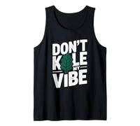 Don't Kale My Vibe Jeu de Mots Amusant aux légumes Débardeur