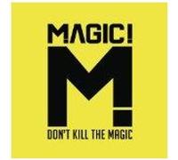 Don't kill the magic