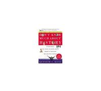 Kenneth C. Davis – Don't Know Much About® History – Essentiel de l'histoire américaine – 30e, broché