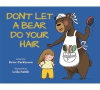 Don't Let a Bear Do Your Hair - Drew Parkinson - Lawley Enterprises LLC - ebook (ePub) - Livre