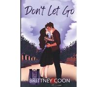 Don't Let Go: Special Edition