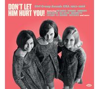 Don't Let Him Hurt You: Girl Group Sounds Usa - Don't Let Him Hurt You! Girl Group Sounds Usa 1962-1968 / Various [Vinyl Lp] Uk - Import