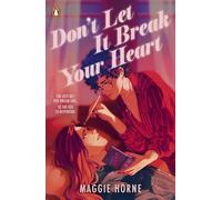 Don't Let It Break Your Heart