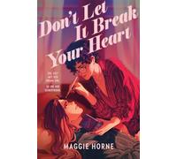 Don't Let It Break Your Heart