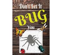 Don't Let It Bug You: Bug Word Search