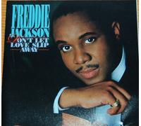 Dont Let Love Slip Away Jackson,Fred by Freddie Jackson