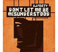 Don't Let Me Be Misunderstood
