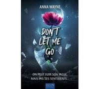 Don't let me go
