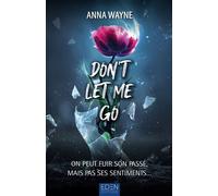 Don't let me go