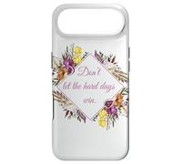 Don't Let The Hard Days Win - Women’s Floral Inspirational Coque pour iPhone Air