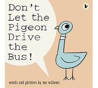 Don't Let The Pigeon Drive The Bus