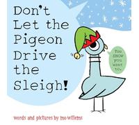 Don't Let the Pigeon Drive the Sleigh!