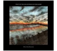 River City Extension – Don't Let the Sun Go Down on Your Anger