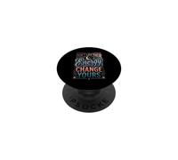 Don't Let Their Energy Change Yours Protection de la Paix PopSockets PopGrip Adhésif