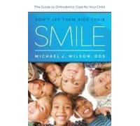 Don't Let Them Hide Their Smile